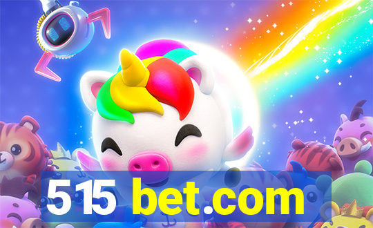 515 bet.com